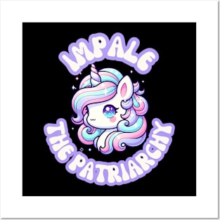 Impale the Patriarchy Kawaii Unicorn Feminist Pride Posters and Art